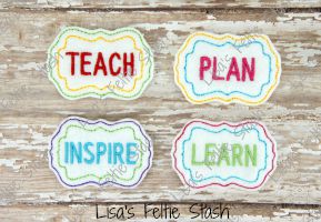 Teach, Plan, Inspire, Learn Felties  (LSOS)